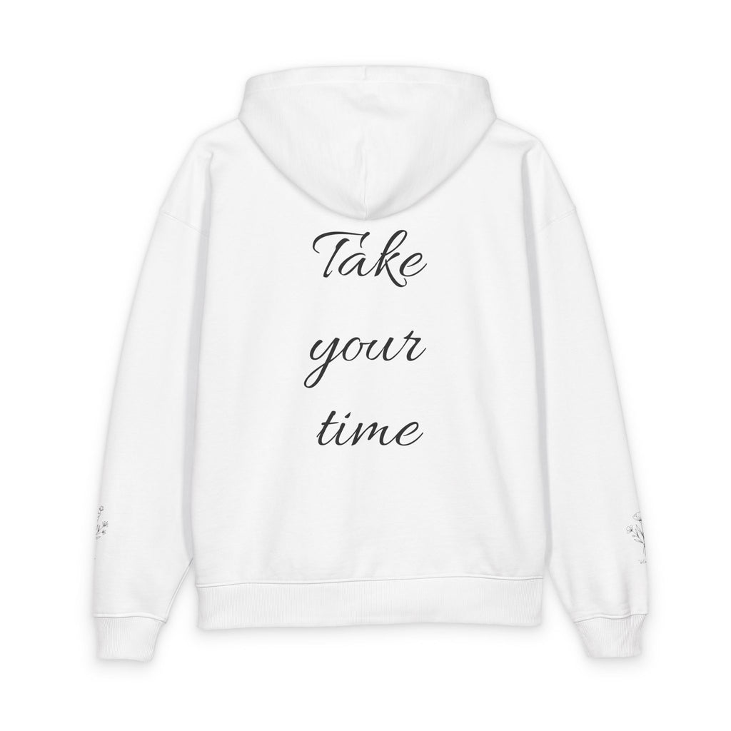 Take Your Time Hoodie